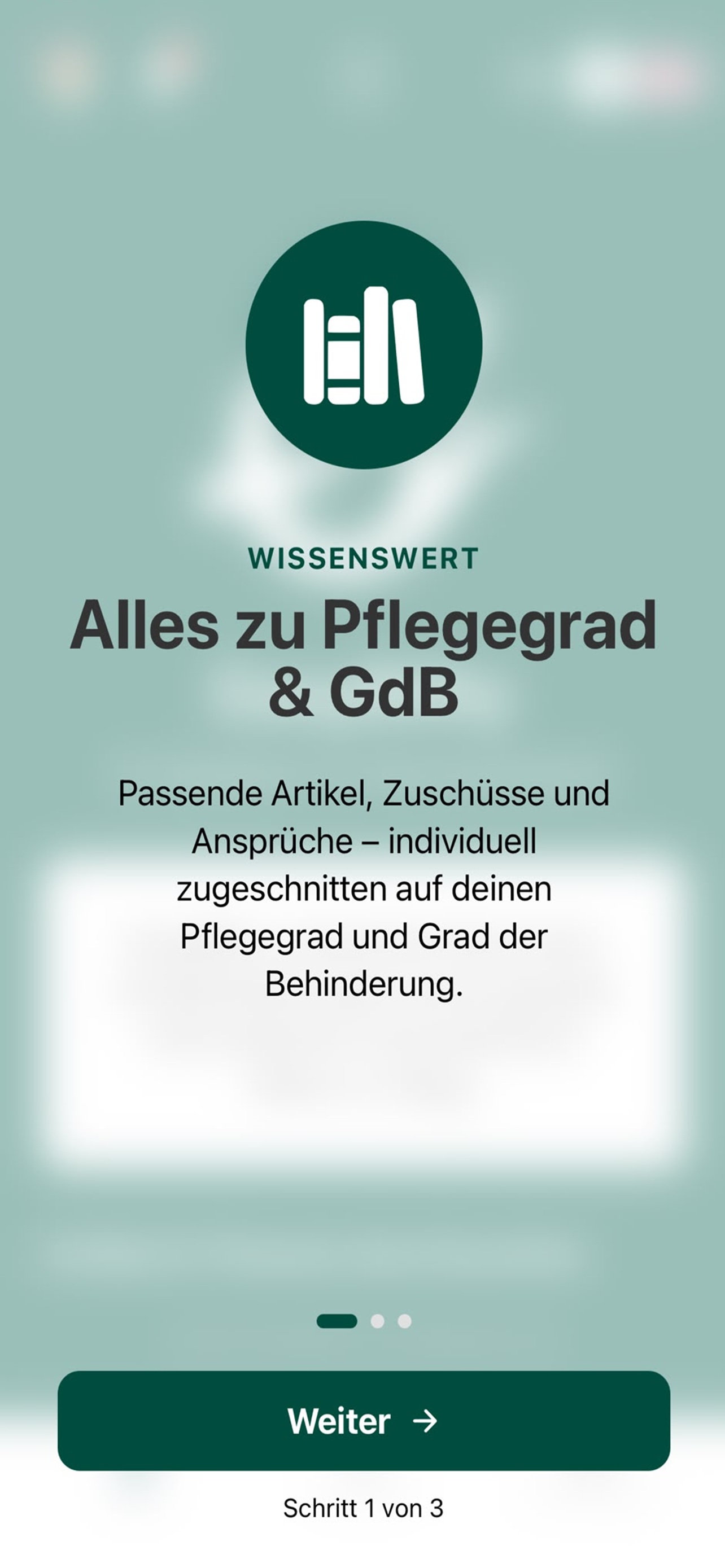 Bildschirm „Wissenswert“ mit Bücher-Symbol und dem Text „Alles zu Pflegegrad & GdB – passende Artikel, Zuschüsse und Ansprüche, individuell zugeschnitten“.